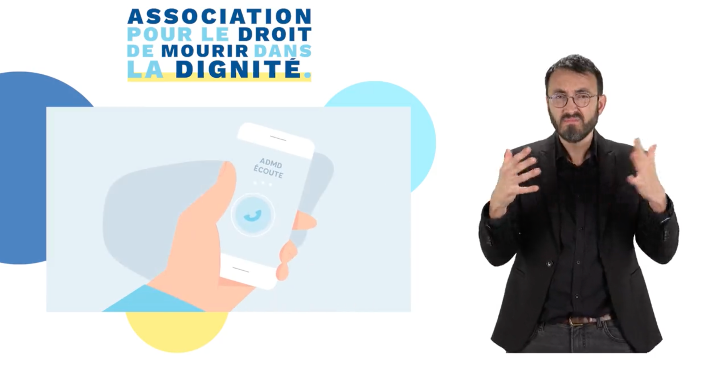 Rejoindre l'Association pour le Droit de Mourir dans la Dignité LSF